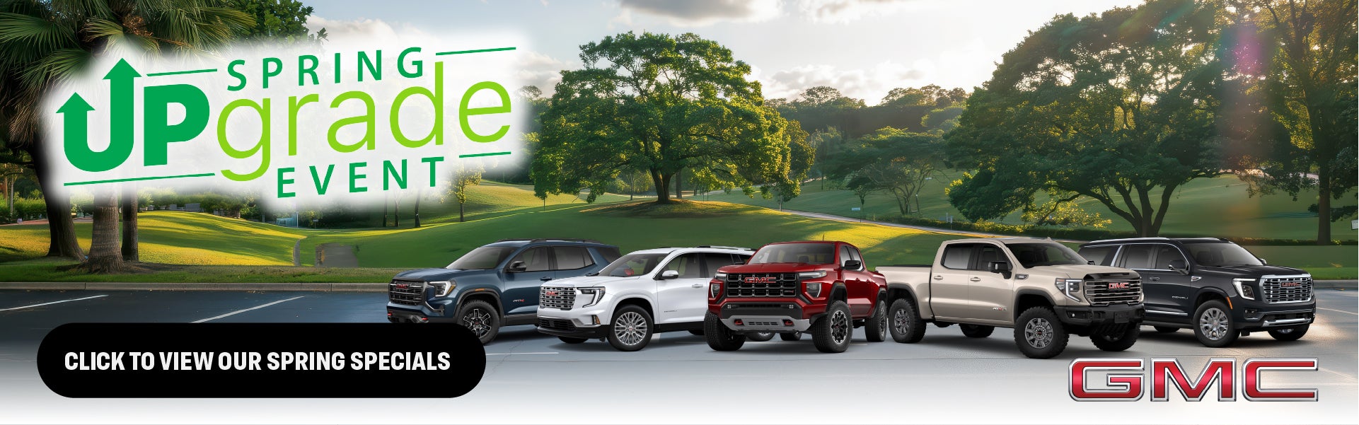 Spring Upgrade Event!